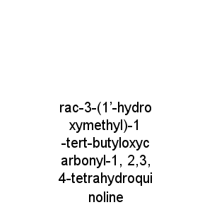 rac-3-(1’-hydroxymethyl)-1-tert-butyloxycarbonyl-1, 2,3,4-tetrahydroquinoline